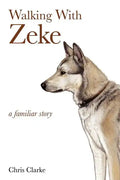 Walking With Zeke - Paperback