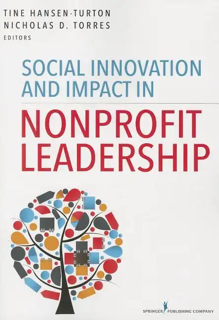 Social Innovation and Impact in Nonprofit Leadership - Paperback