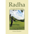 Radha: Love, War, and Renunciation - Paperback