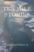 Ten Mile Stories: Heart of Anywhere - Paperback