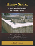 Hebrew Syntax: A Quick-Reference Manual for Hebrew Exegesis - Paperback