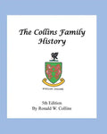 The Collins Family History - Paperback