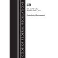Code of Federal Regulations, Title 40 Protection of the Environment 63.8980-End, Revised as of July 1, 2023 - Paperback