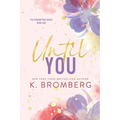 Until You (Special Edition Paperback) - Paperback