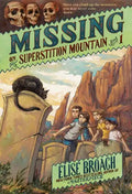 Missing on Superstition Mountain, Book 1 - Paperback