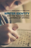 Writer Identity and the Teaching and Learning of Writing - Paperback