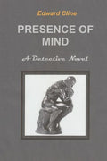 Presence of Mind: A Chess Hanrahan mystery - Paperback