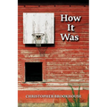 How It Was - Paperback