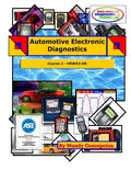 Automotive Electronic Diagnostics (Course-2) - Paperback