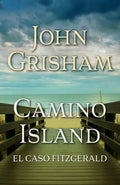 Camino Island. (El Caso Fitzgerald) Spanish Edition - Paperback