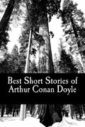 Best Short Stories of Arthur Conan Doyle - Paperback