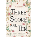 Three Score and Ten - Paperback