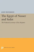 The Egypt of Nasser and Sadat: The Political Economy of Two Regimes - Paperback