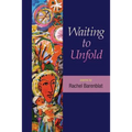 Waiting to Unfold - Paperback