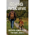 The Farm Book 2: Behind The Curve - Paperback