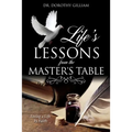 Life's Lessons from the Master's Table - Paperback