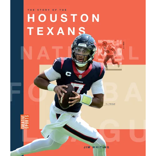 The Story of the Houston Texans - Hardcover