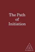 The Path of Initiation I and II - Paperback