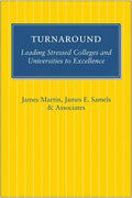 Turnaround: Leading Stressed Colleges and Universities to Excellence - Paperback