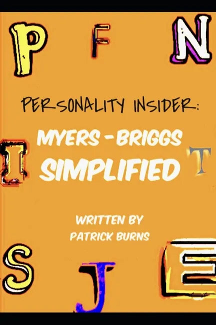 Personality Insider: Myers-Briggs Simplified - Paperback