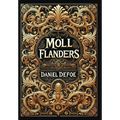 Moll Flanders (Collector's Edition) (Laminated Hardback with Jacket) - Hardcover