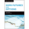 Sofr Futures and Options - Hardcover