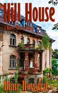 Hill House: A Harry Starke Novel - Paperback