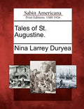 Tales of St. Augustine. - Paperback