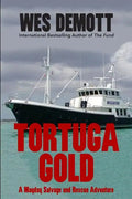 Tortuga Gold: A Mayday Salvage and Rescue Adventure - Paperback
