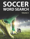 Soccer Word Search (Volume 4): Trivia Puzzles for Football Fans with Solutions Included - Paperback