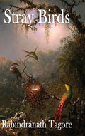 Stray Birds - Hardcover