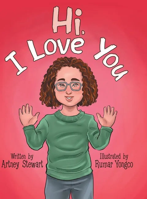 Hi, I Love You - Hardcover