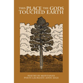 This Place the Gods Touched Earth - Hardcover