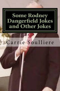 Some Rodney Dangerfield Jokes and Other Jokes - Paperback