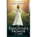 The Daughter's Promise: A Novella - Paperback