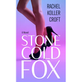 Stone Cold Fox - Library Binding