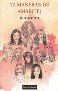 12 Maneras De Amar(te) - Paperback