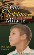 Our Christmas Miracle - Hardcover