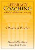 Literacy Coaching to Build Adolescent Learning: 5 Pillars of Practice - Paperback