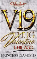 A Thug Valentine In Chicago: A Hood Love Story - Paperback