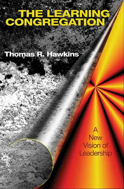 The Learning Congregation: A New Vision of Leadership - Paperback