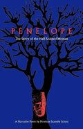 Penelope: The Story of the Half-Scalped Woman--A Narrative Poem - Paperback