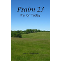 Psalm 23 -- Its For Today - Paperback