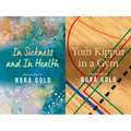 In Sickness and in Health / Yom Kippur in a Gym: Volume 215 - Paperback