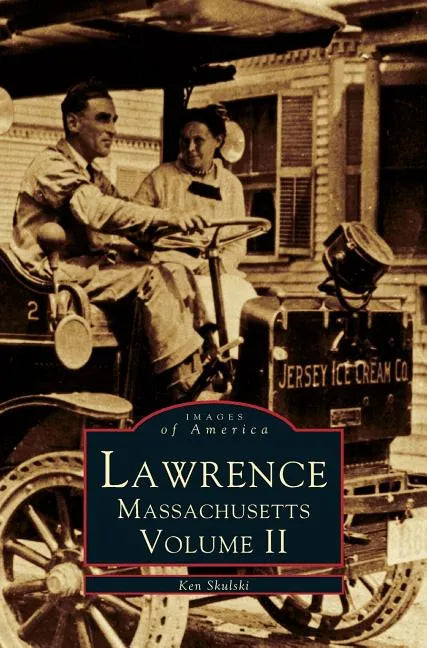 Lawrence, Volume II - Hardcover