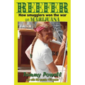 Reefer: How smugglers won the war on marijuana - Paperback