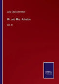 Mr. and Mrs. Asheton: Vol. III - Paperback