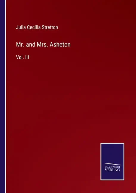 Mr. and Mrs. Asheton: Vol. III - Paperback