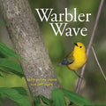 Warbler Wave - Hardcover