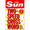 The Sun Two-Speed Crossword Book 5: 80 two-in-one cryptic and coffee time crosswords - Paperback